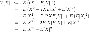 \begin{eqnarray*} V[X]  &:=&  E\left( (X - E[X])^2 \right) \\ &=&  E\left( X^2 - 2XE[X] + E[X]^2 \right) \\ &=&  E[X^2] - E\left( 2XE[X] \right) + E\left( E[X]^2 \right) \\ &=&  E[X^2] - 2E[X]E[X] + E[X]^2 \\ &=&  E[X^2] - E[X]^2 \end{eqnarray*}